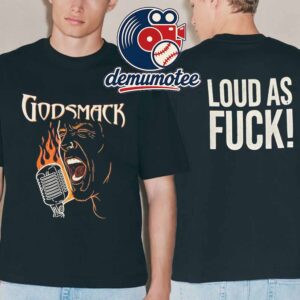 Godsmack Loud As Fuck Two Sided T-Shirt