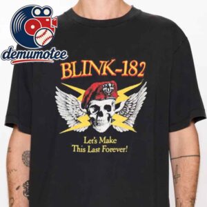 Blink-182 Let’s Make This Last Forever Los Angles Pop Up 2026 25 Year Anniversary The Take Off Your Pants And Jacket Album Unisex T-Shirt