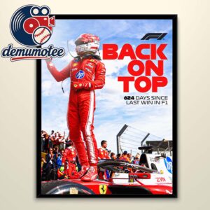 Charles Leclerc Back On Top 624 Days Since Last Win In F1 Home Decor Poster Canvas