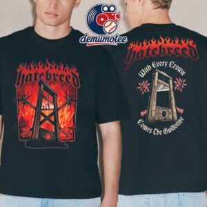 Hatebreed With Every Crown Come The Buillotine 2026 Two Sided T-Shirt