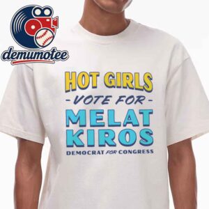 Hot Girls Vote For Melat Kiros Unisex T-Shirt