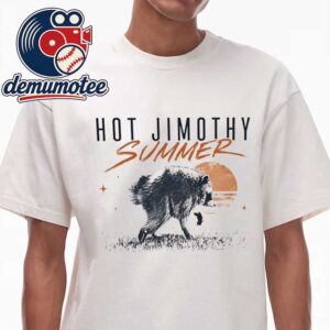Jimothy Raccoon Hot Jimothy Summer Unisex T-Shirt