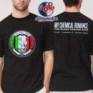 MCR My Chemical Romance Italy 2026 The Black Parade VisarnoArena Florence July 15th Two Sided T-Shirt