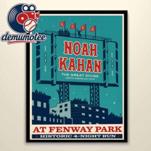Noah Kahan Boston 2026 Fenway Park MA July 7 8 10 11 Home Decor Poster Canvas