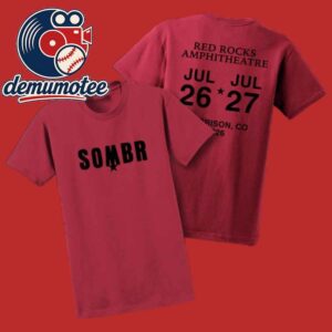 Sombr Red Rock Amphitheater Morrison CO July 26th 27th 2026 Tour Two Sided T-Shirt